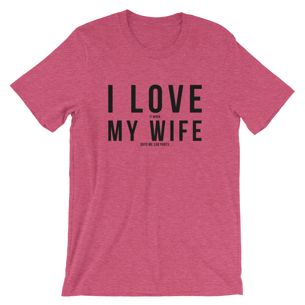 I LOVE MY WIFE - Short-Sleeve T-Shirt - Light Colors - Redline Motorworks