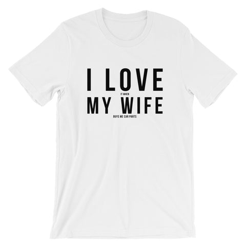I LOVE MY WIFE - Short-Sleeve T-Shirt - Light Colors - Redline Motorworks